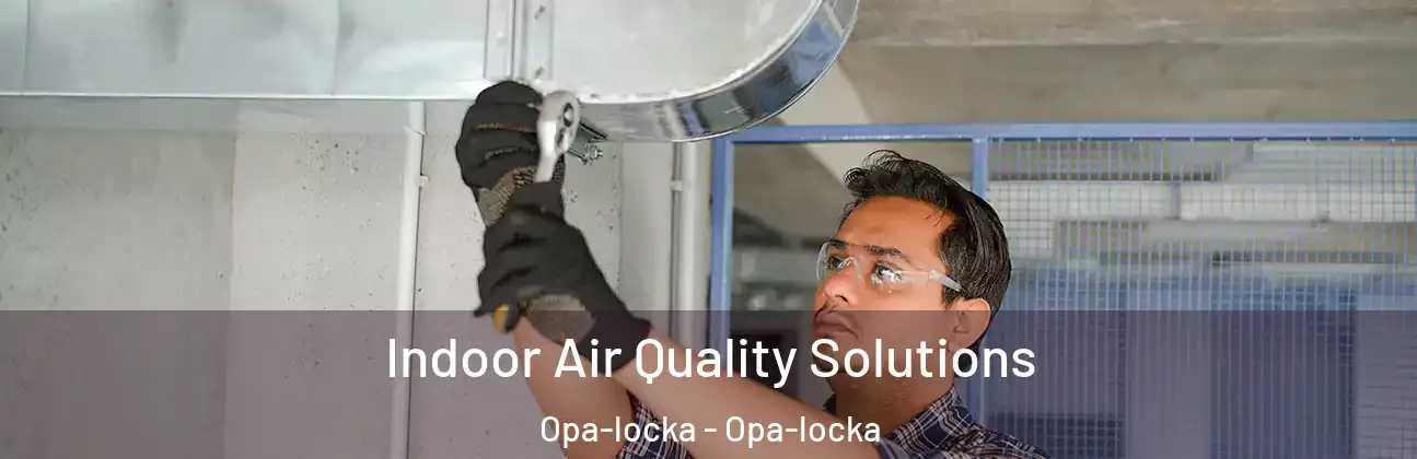  Indoor Air Quality Solutions Opa-locka - Opa-locka